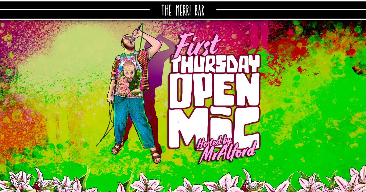 Mr Alford Merri Bar OPEN MIC - First Thursday of JULY