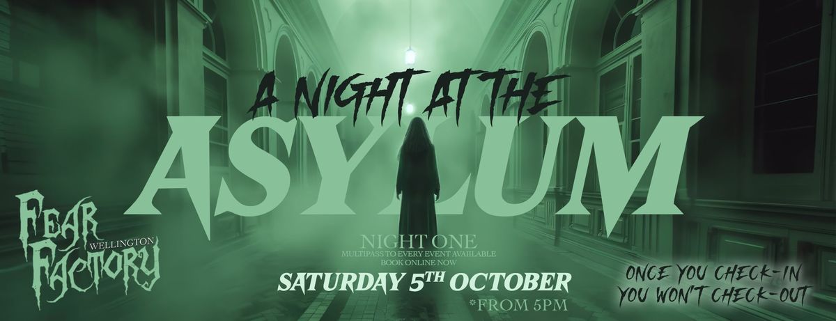 A Night at the Asylum