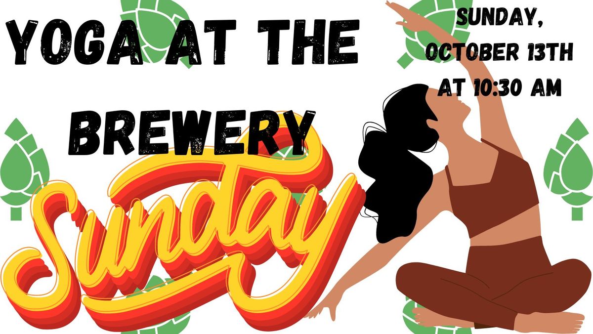 Yoga at the Brewery SUNDAY FUNDAY EDITION - October 13th