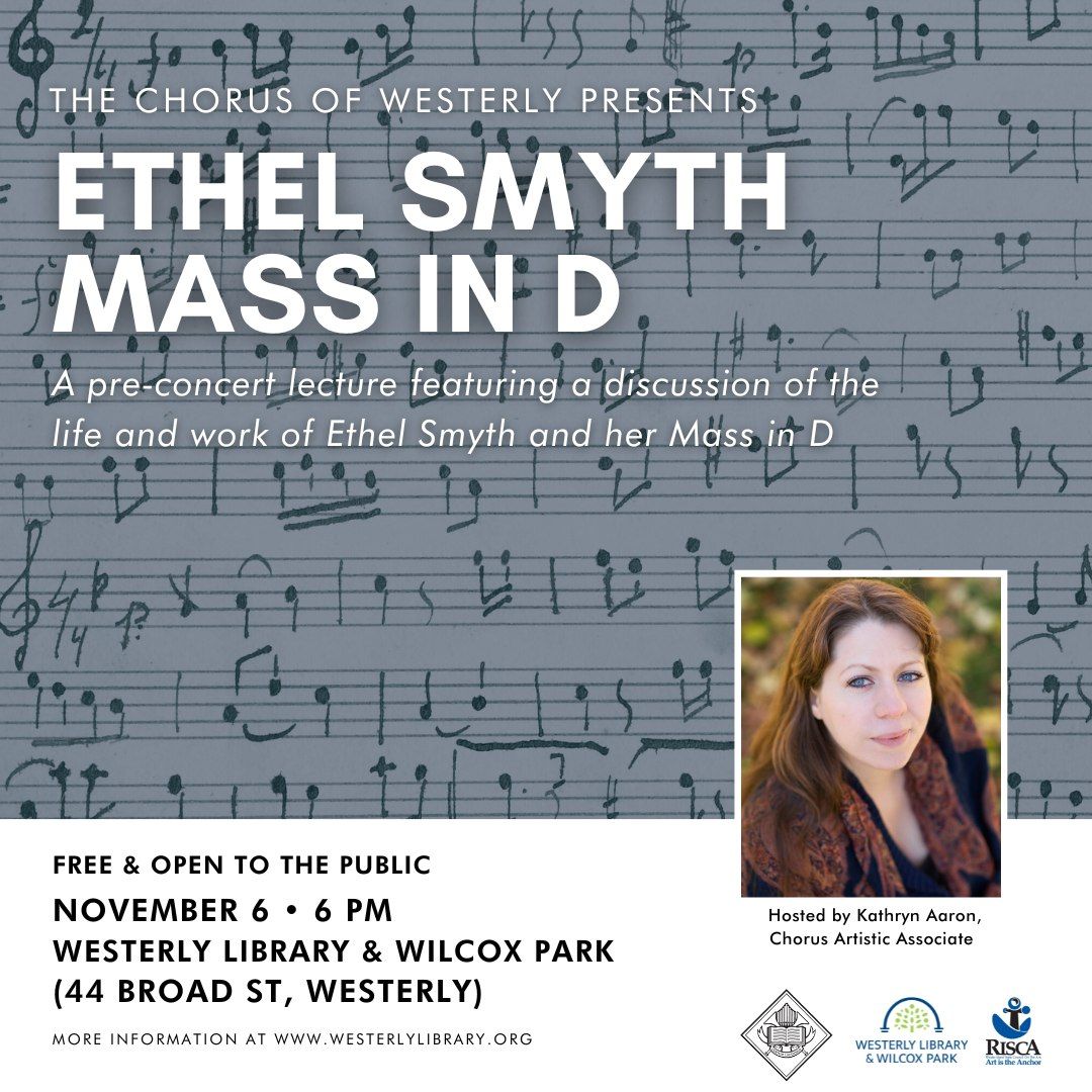 Ethel Smyth Mass in D - Pre-Concert Lecture