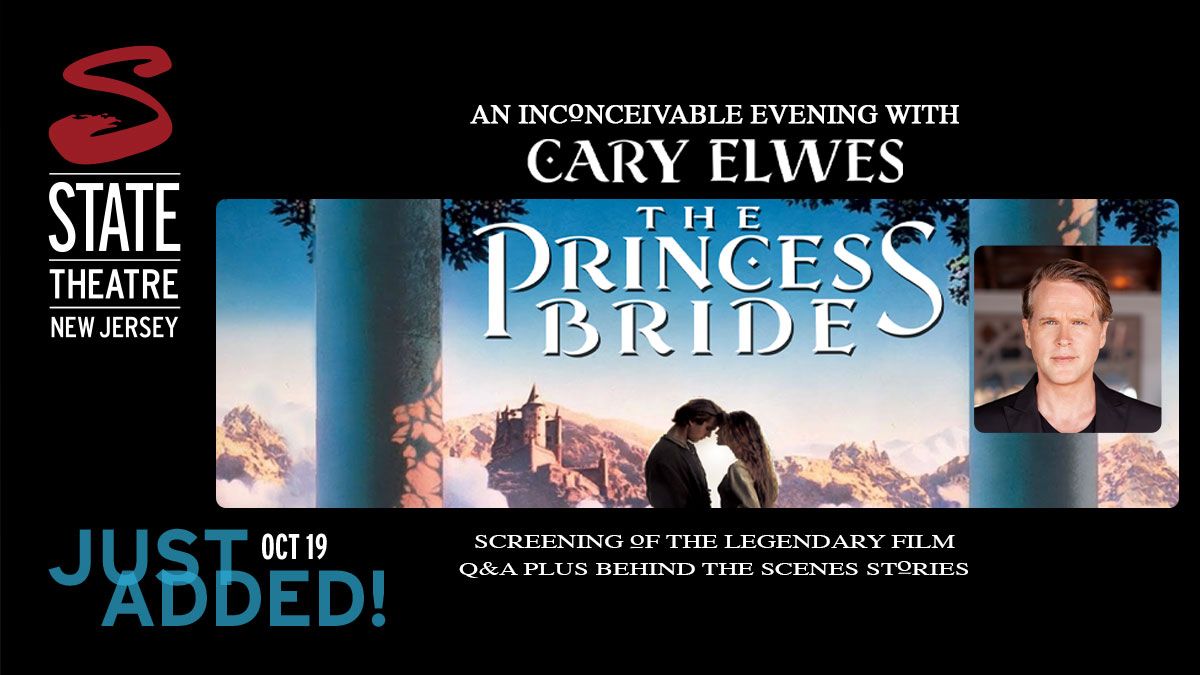 The Princess Bride: An Inconceivable Evening with CARY ELWES