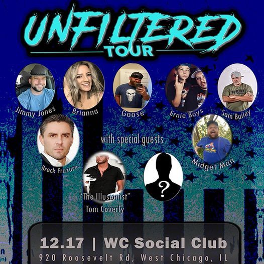 Unfiltered Tour @ The WC Social Club!