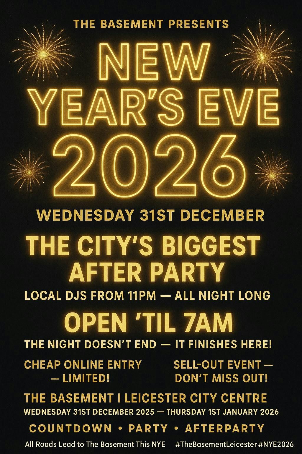 \ud83d\udda4 THE BASEMENT PRESENTS \ud83d\udda4 \ud83c\udf86 NEW YEAR\u2019S EVE 2026 \ud83c\udf86 WEDNESDAY 31ST DECEMBER