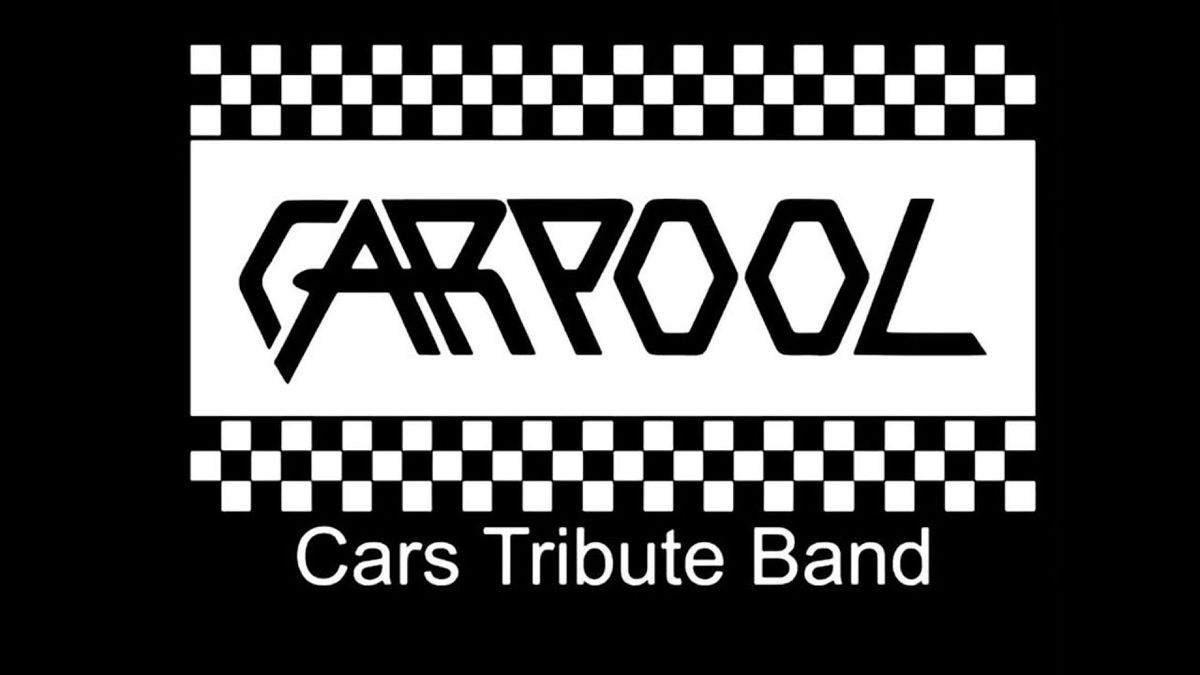 Carpool - Tribute to The Cars