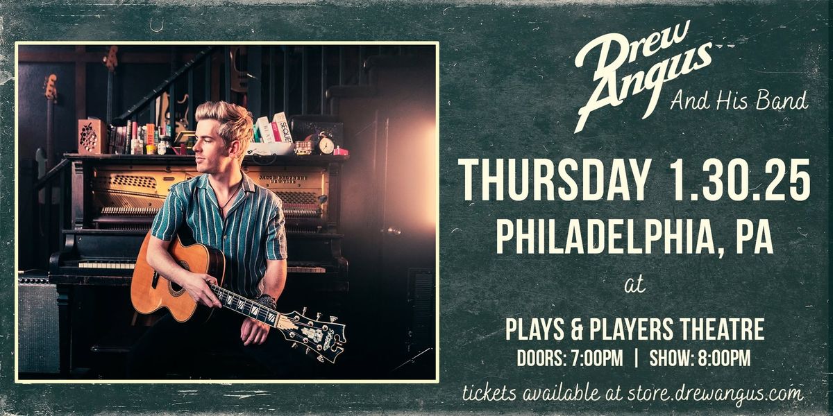 Drew Angus Band @ Plays & Players Theatre - Philadelphia, PA - 1\/30\/25