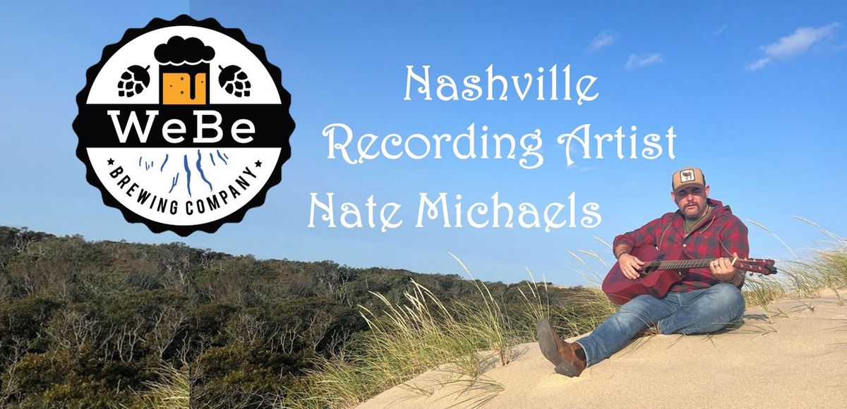 Wednesday Night Tunes with Nashville Recording Artist Nate Michaels