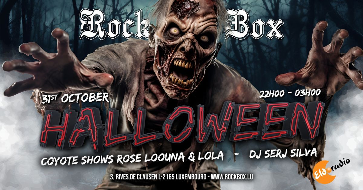 HALLOWEEN \u2022 DJ SERJ SILVA \u2022 COYOTE SHOWS ROSE LOOUNA & LOLA \u2022 ROCKBOX \ud83e\udd18\ud83d\udd25\ud83d\udc80