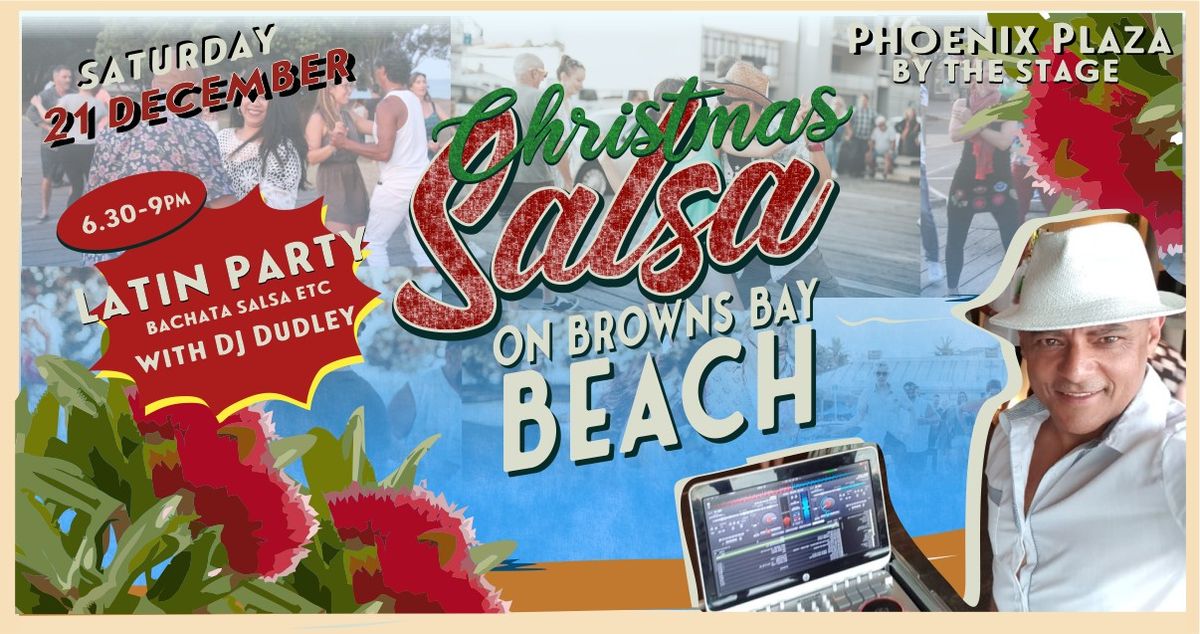 Salsa On Browns Bay Beach - Christmas Edition!