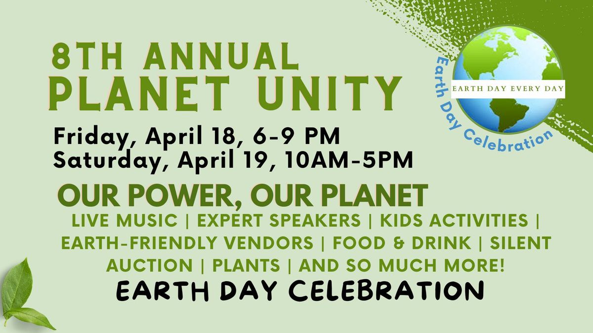 8th Annual Planet Unity Earth Day Celebration