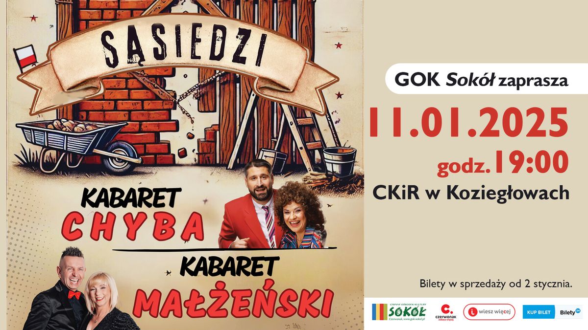 Kabaret Chyba i Kabaret Ma\u0142\u017ce\u0144ski w programie \u201eS\u0105siedzi\u201d