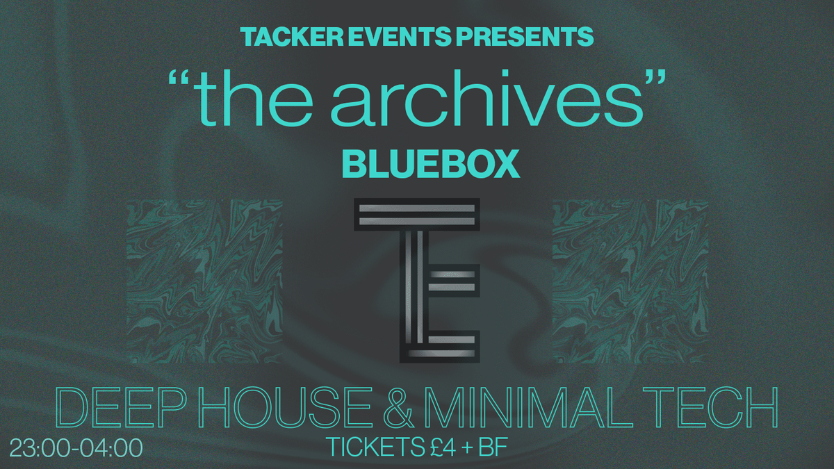 Tacker presents "the archives"