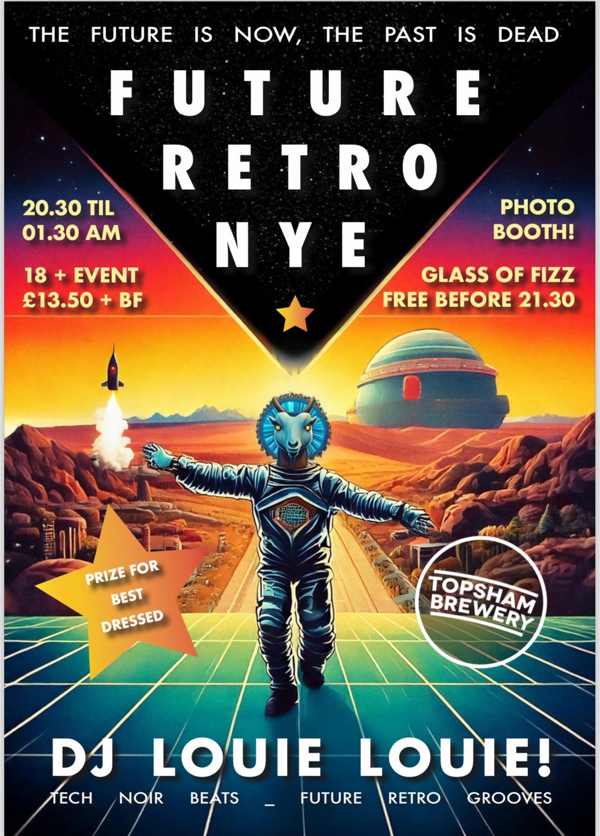 Tuesday \/ 31st of December \/ 2024 \u2014 Topsham Brewery Does Future Retro NYE \u2013 With DJ Louie Louie!