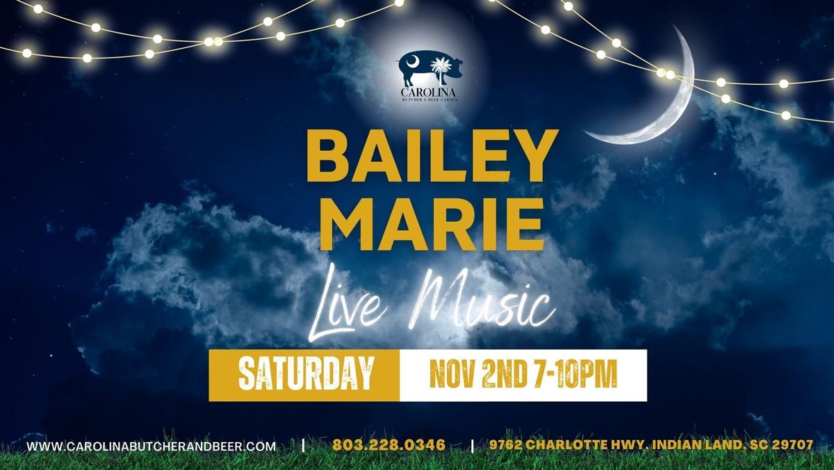 Live Music - Bailey Marie