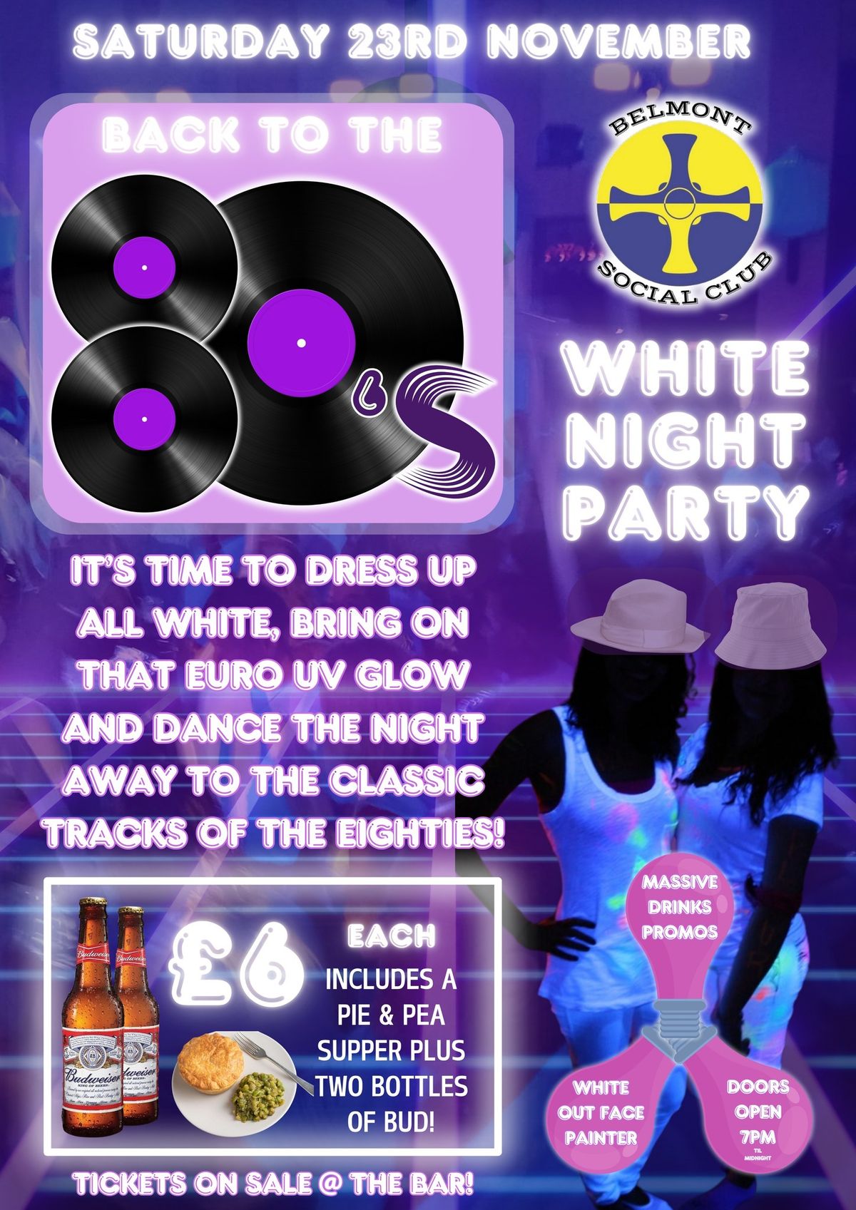 Back To The 80's - UV White Night