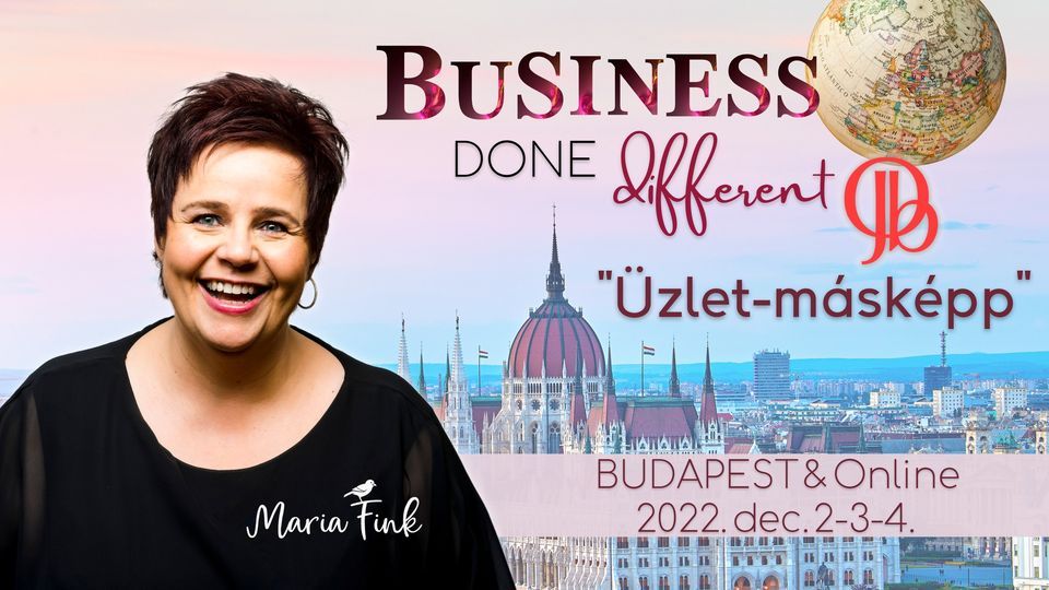 Business done different - Az \u00fczlet m\u00e1sk\u00e9pp -  Maria Finkkel Budapesten \u00e9s online