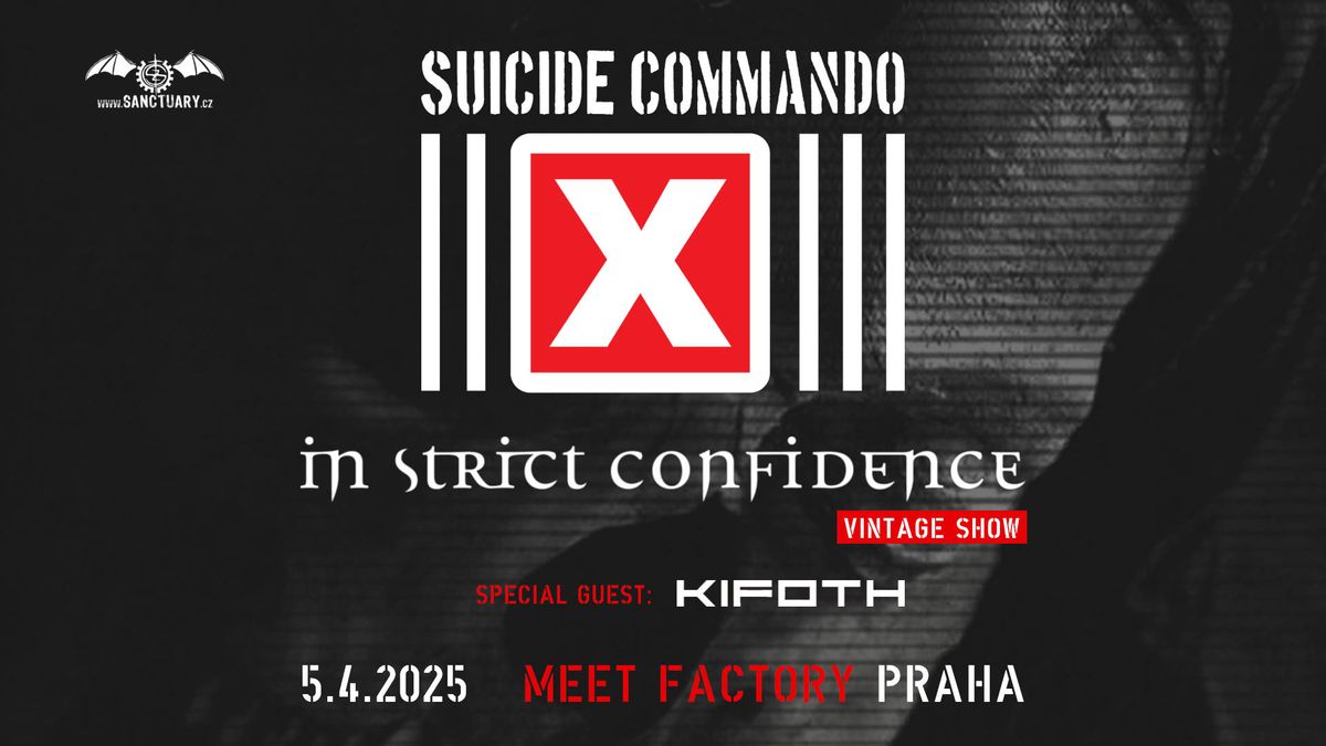 Suicide Commando (B), In Strict Confidence - oldschool set (D), KIFOTH