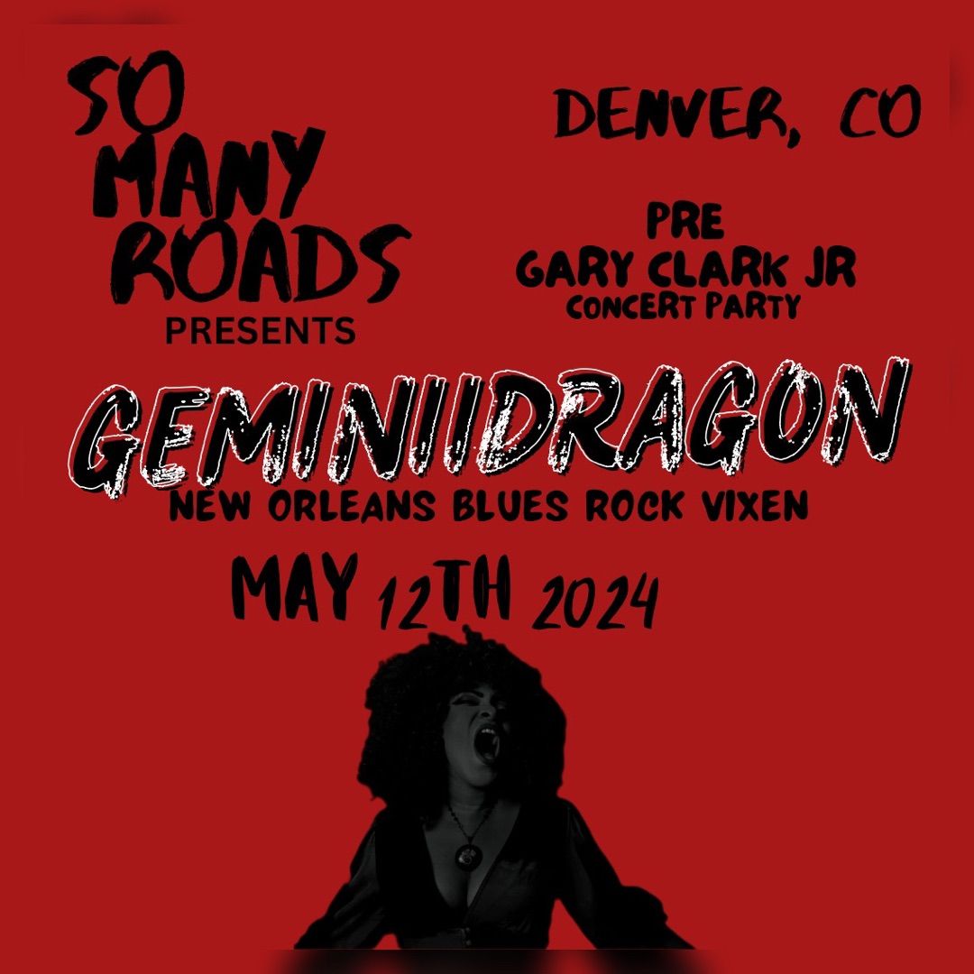 GeminiiDRAGON brings Blues on Steriods to So Many Roads