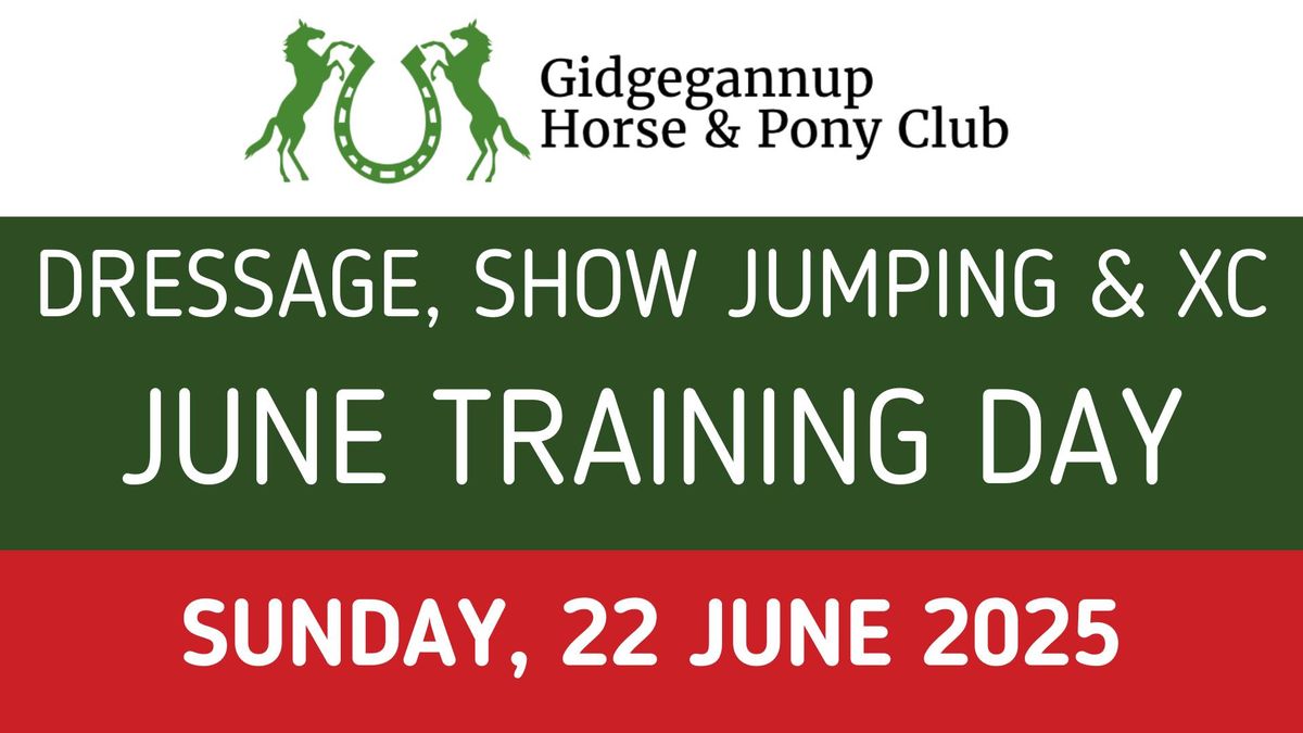 SAVE THE DATE - June Dressage, SJ and XC Training Day