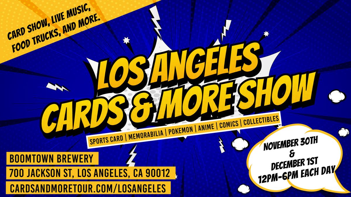 Los Angeles Cards & More Tour