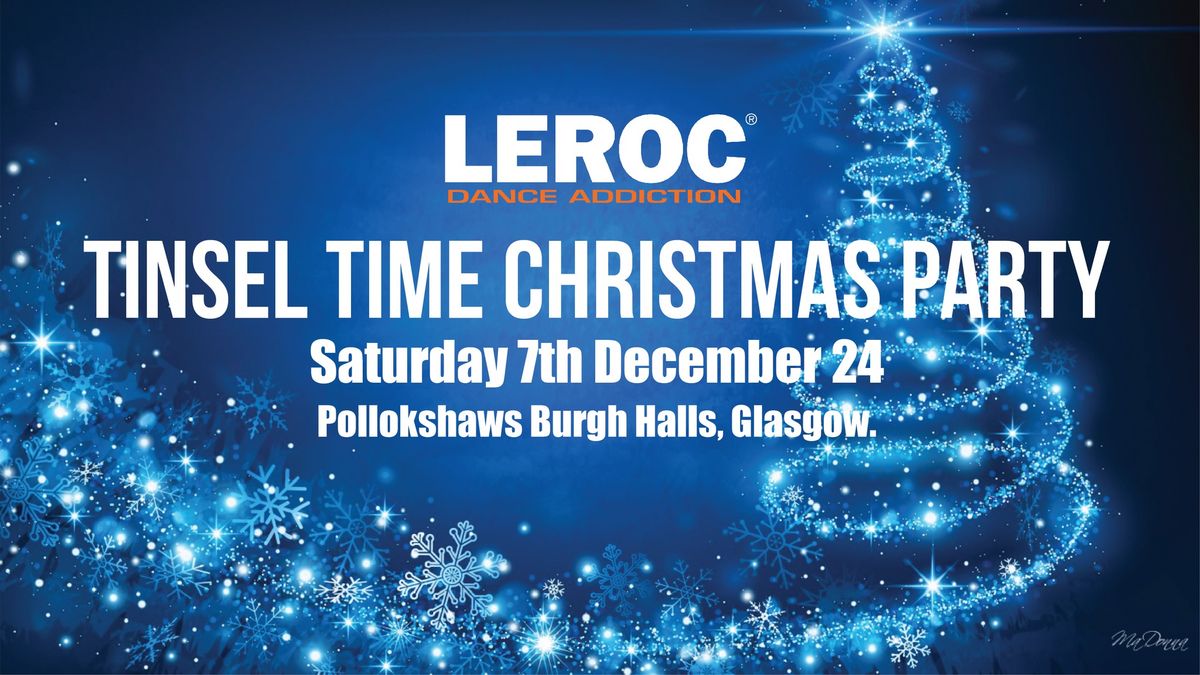 LEROC Tinsel Time Christmas Party - Sat 7th Dec 24