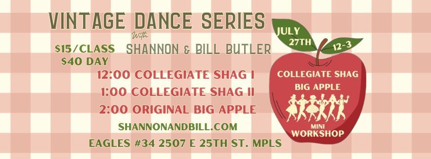 Collegiate Shag 1 & 2, Original Big Apple with Shannon & Bill 7\/27