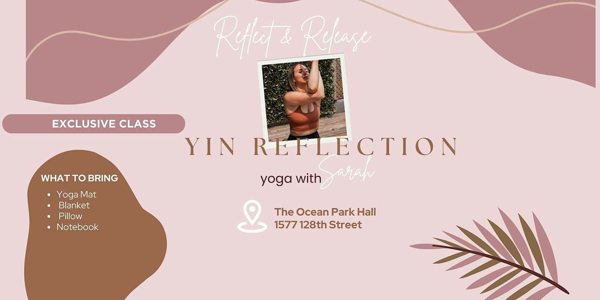 Yin Reflection: Yin Yoga & Journaling