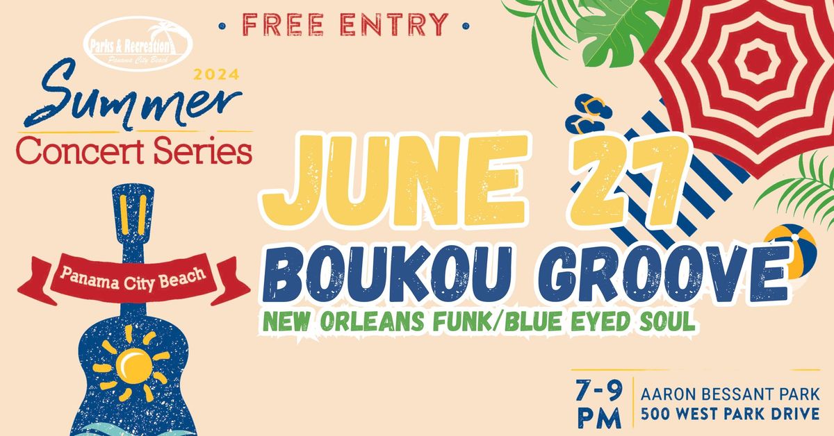 2024 Summer Concert Series | June 27-Boukou Groove