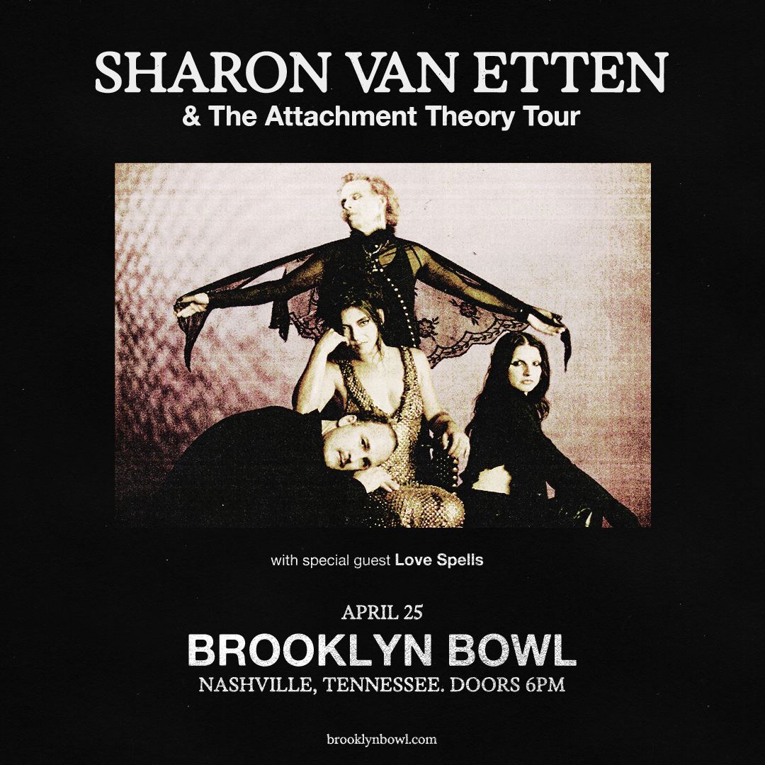 Sharon Van Etten & the Attachment Theory with Love Spells