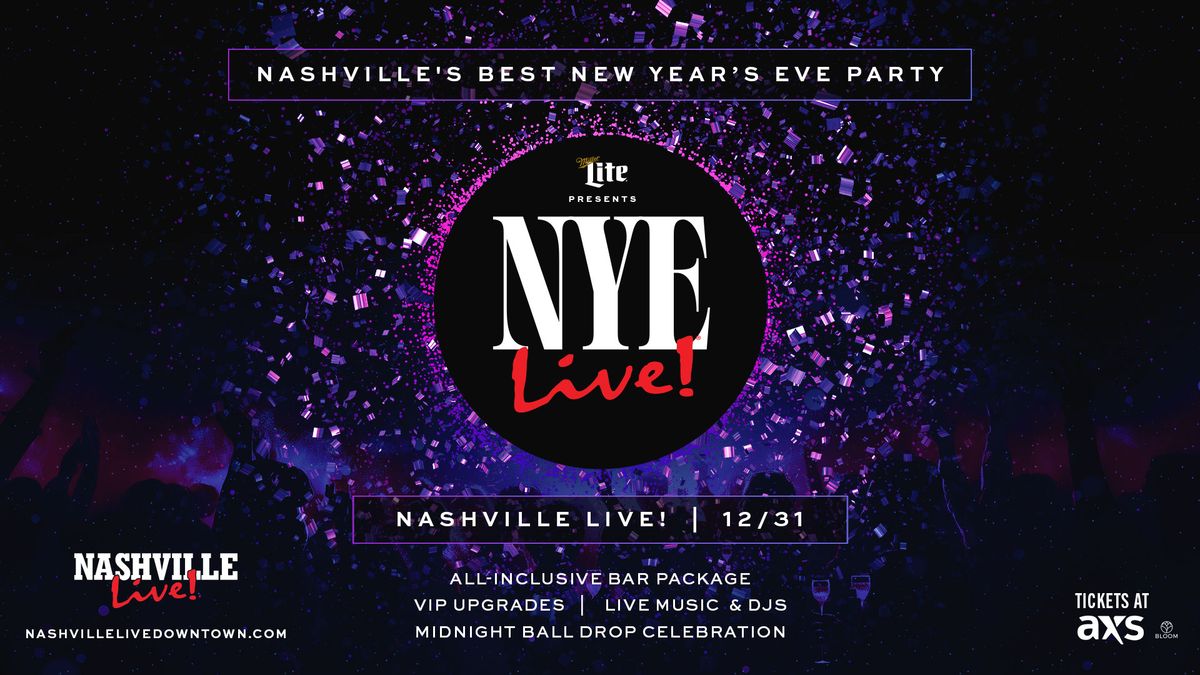 NYE Live! in Nashville