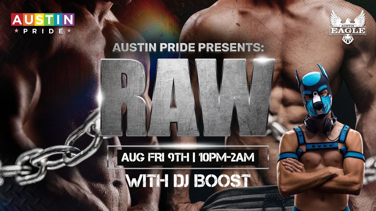 RAW Party - Austin Pride