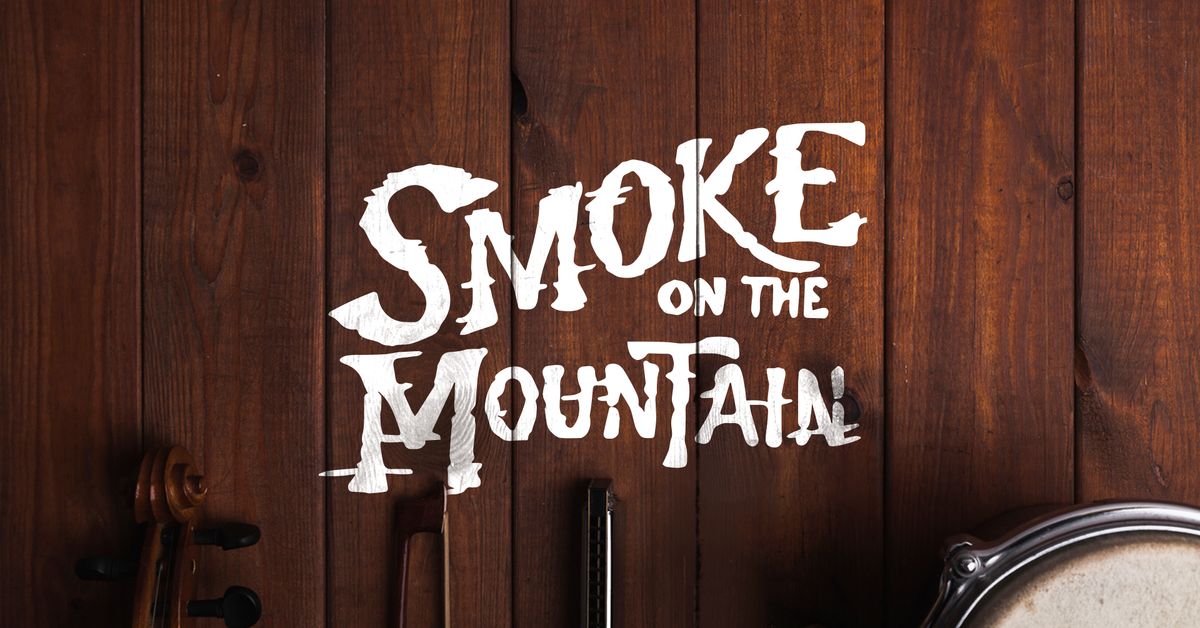 Smoke on the Mountain