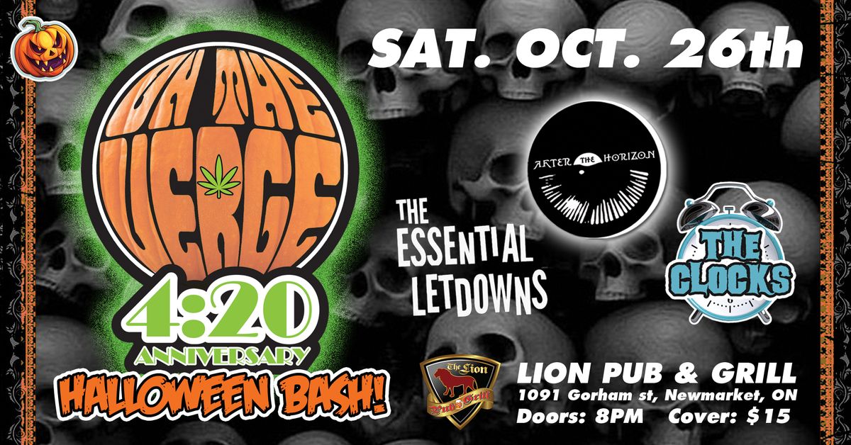 "On the Verge's" 4:20 Anniversary HALLOWEEN BASH!!!