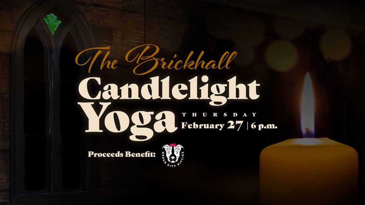 Candlelight Yoga at The Brickhall