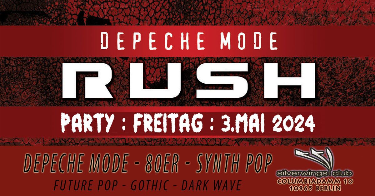RUSH :: Depeche Mode Party