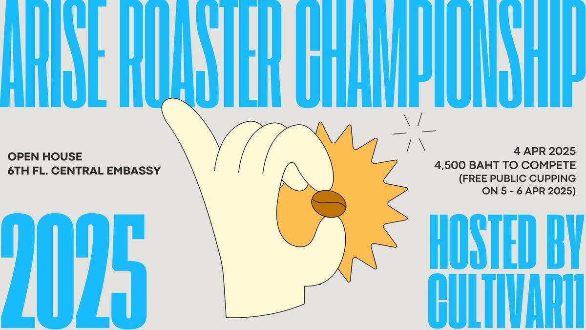 Arise Roaster Championship 2025 by Cultivar 11