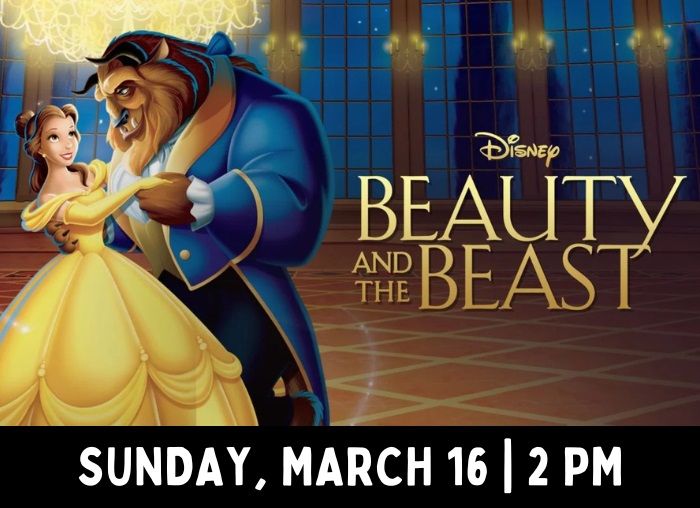 Beauty and the Beast | Movies at the Miller