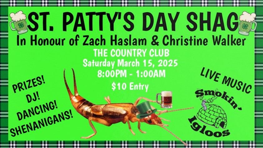 St. Patty's Day Shag in Honor of Zach Haslam & Christine Walker