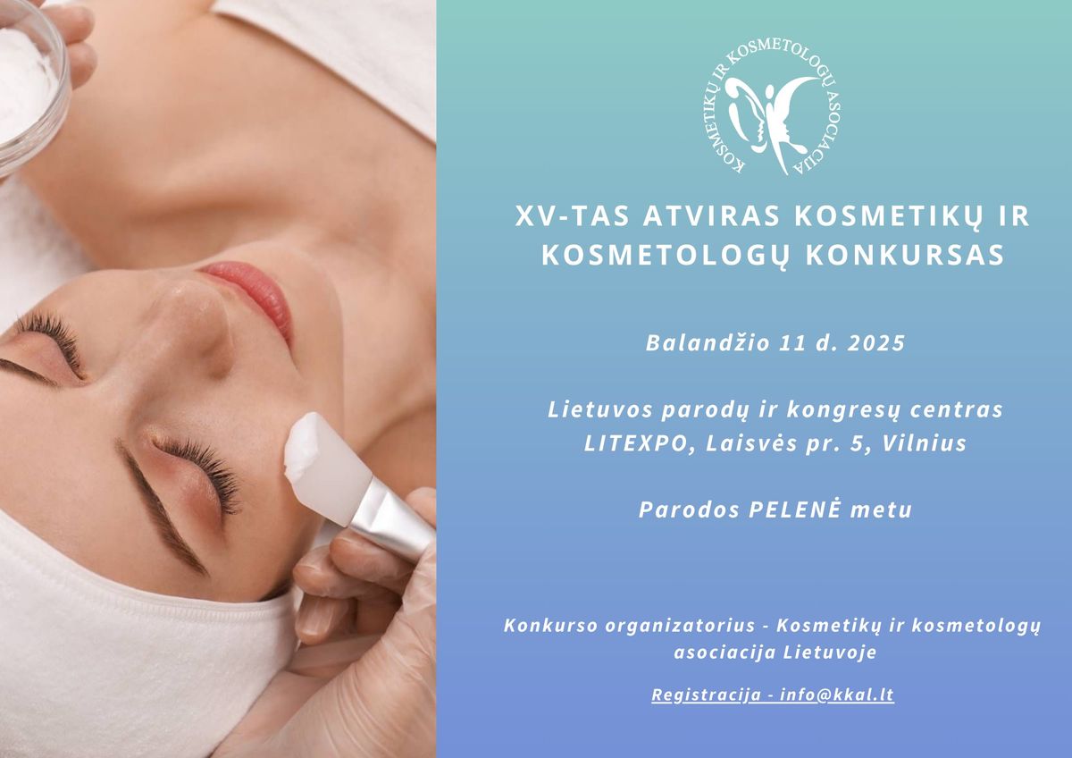 XV atviras kosmetik\u0173 ir kosmetolog\u0173 konkursas 