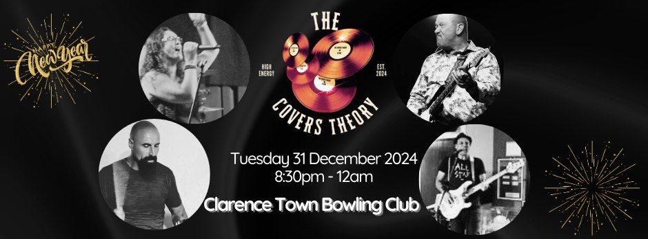 'The Covers Theory' Rockin' Clarence Town Bowling Club