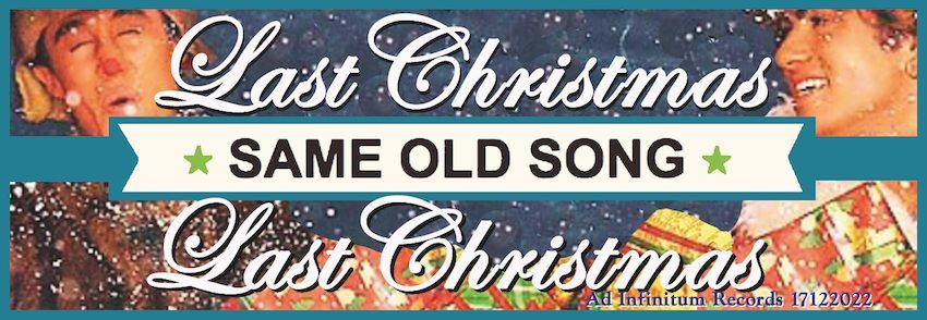JJ Jones presents SAME OLD SONG: Last Christmas