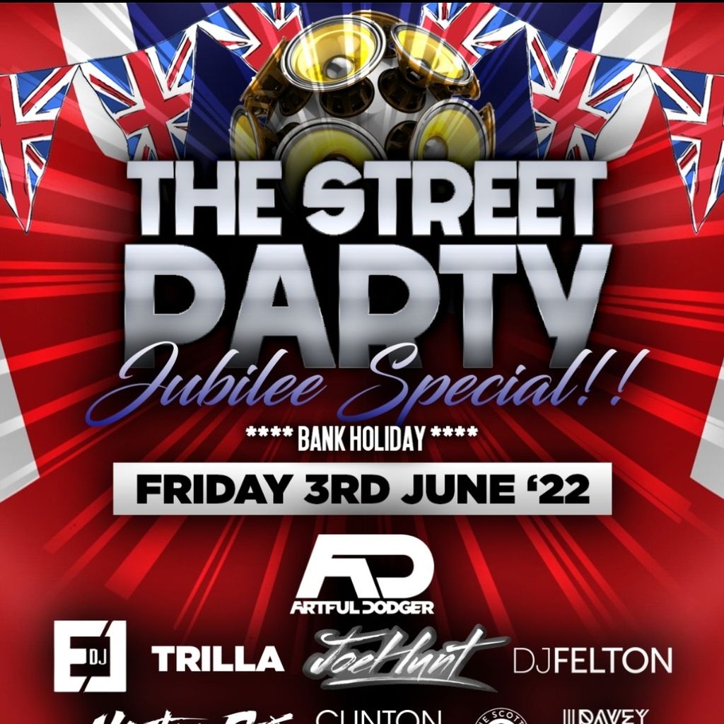 The Street Party Jubilee Special- Bank Holiday Friday 3rd June 