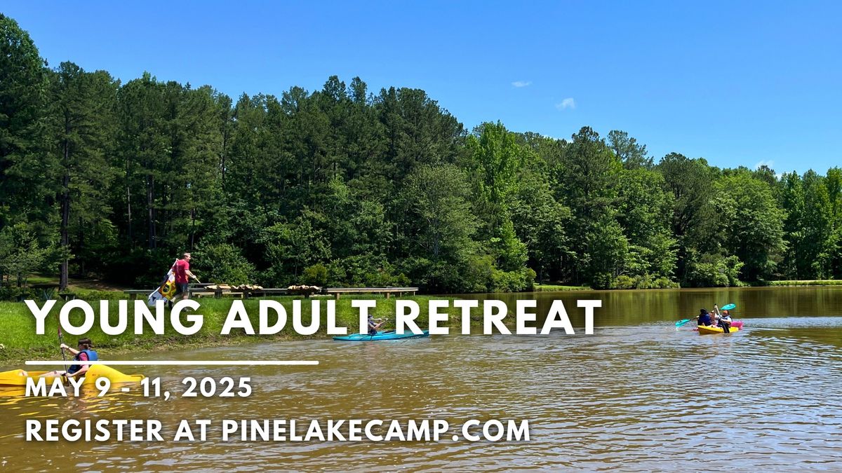 Young Adult Retreat | May 9-11