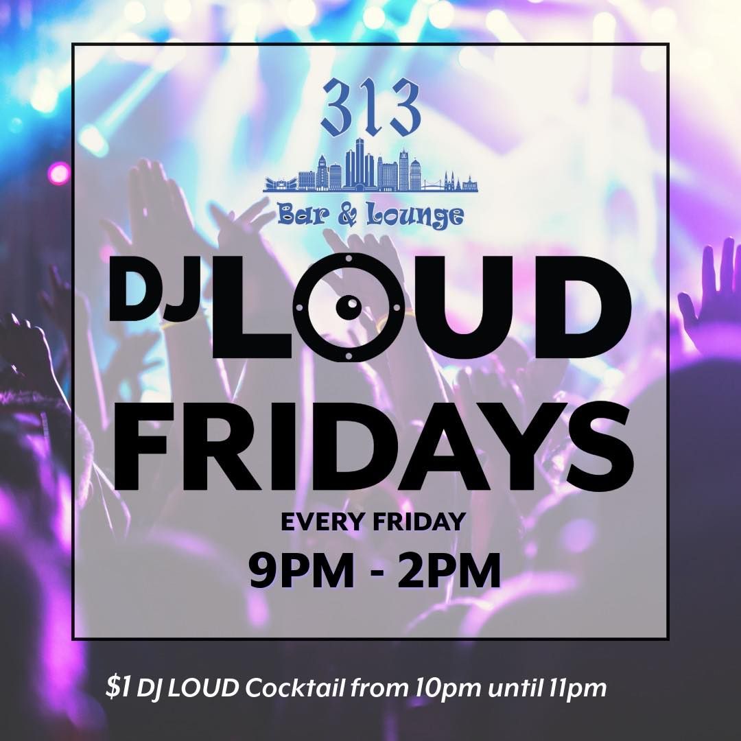 DJ Loud Friday's