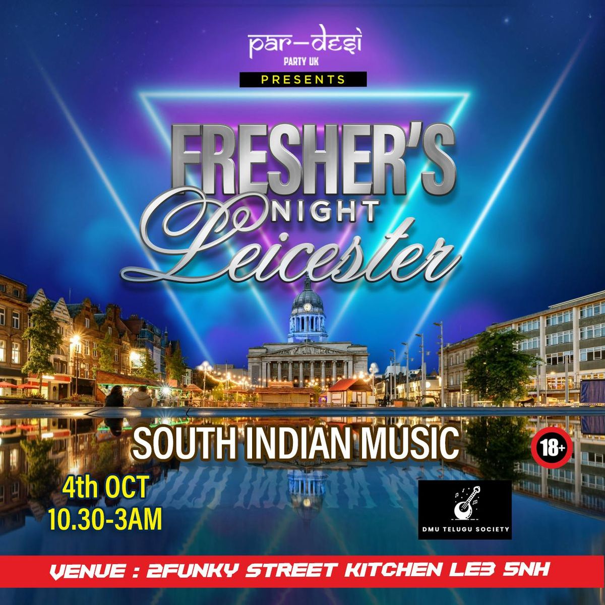 \ud83c\udf34\u2728 LEICESTER FRESHERS \u2013 SOUTH INDIAN NIGHT \u2728\ud83c\udf34