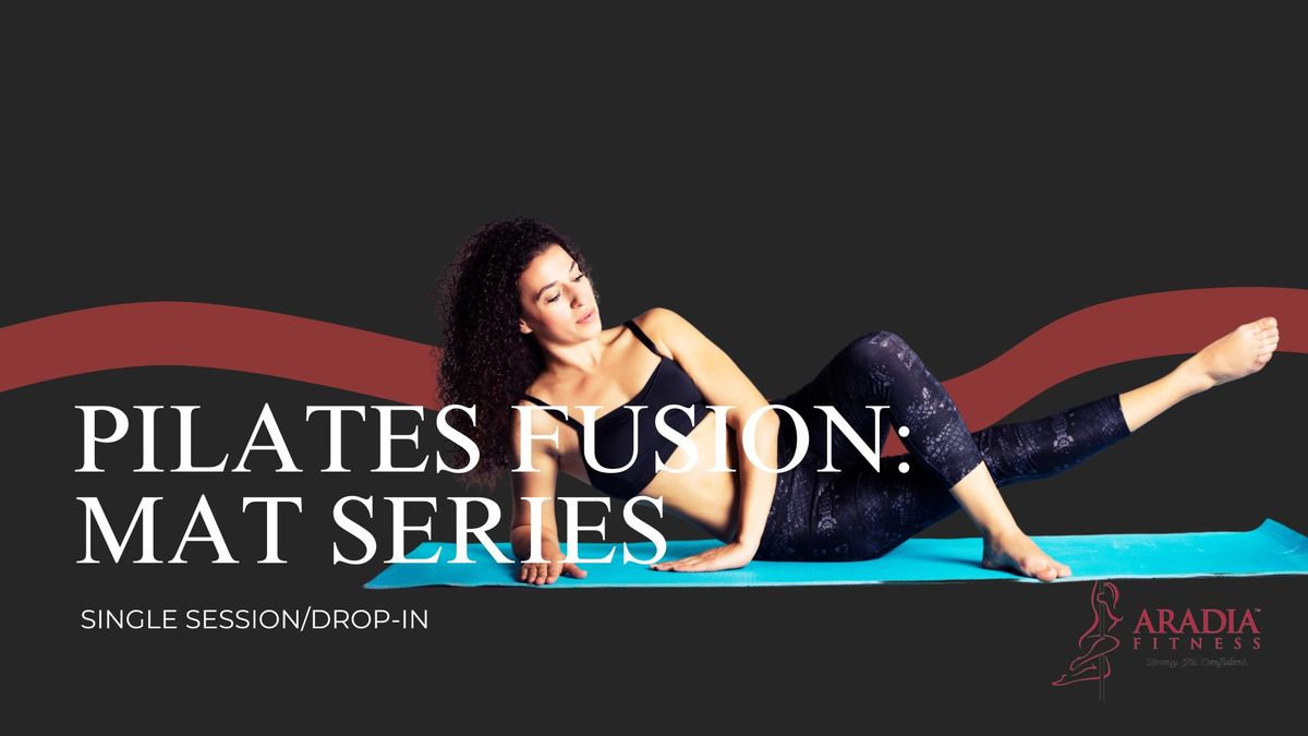 Pilates Fusion: Mat Series