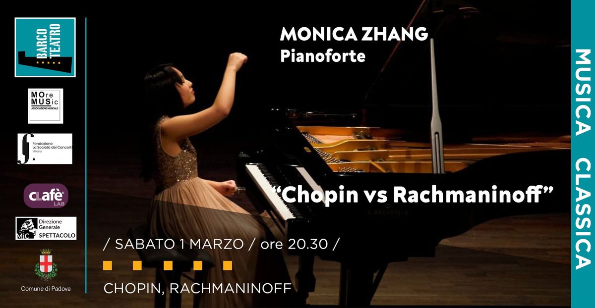 "Chopin vs Rachmaninoff"  - Monica Zhang, Pianoforte