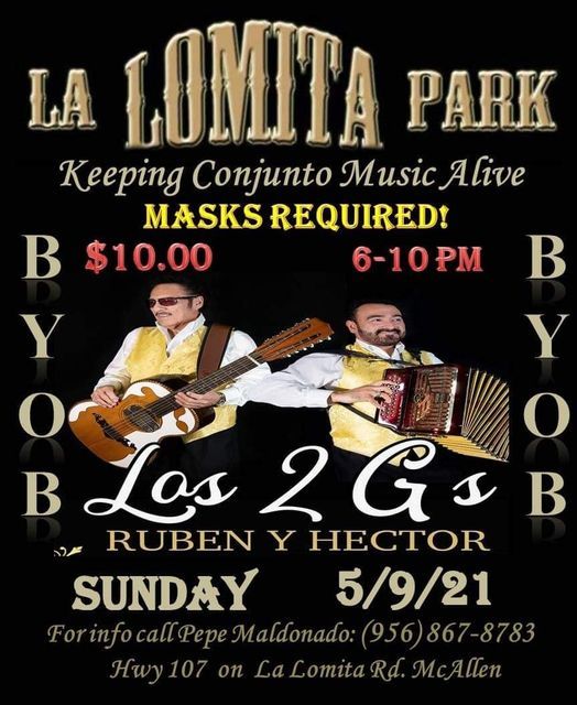 Los 2Gs La Lomita Park, La Lomita Park, Mcallen, 9 May 2021