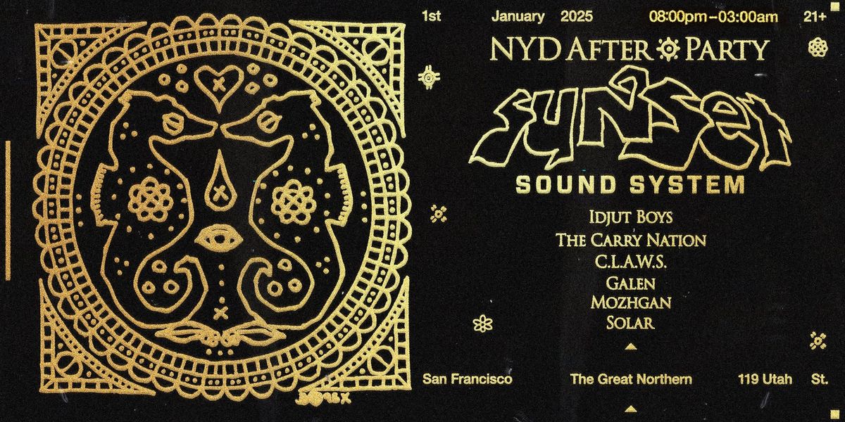 Sunset Sound System New Years Day After-Party 2025