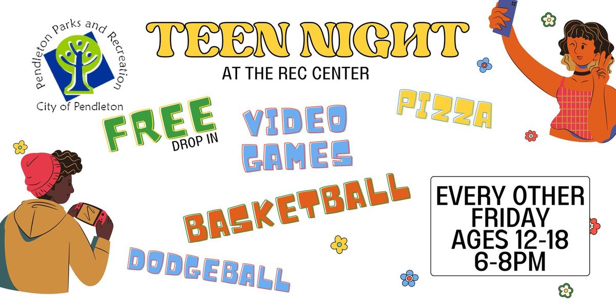 Teen Night - December 20th