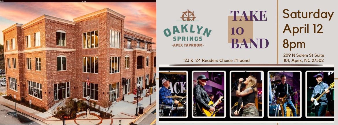 Take 10 Band @ Oaklyn Springs Apex Taproom